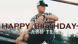 HAPPY BIRTHDAY DUC ANH TRAN // CREATED BY R3D ONE Mexico