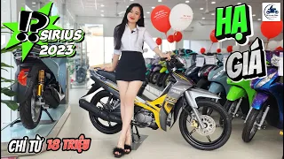 "HOT" Sirius 110 2023 HẠ SẬP SÀN ▶️ Chỉ từ 18 triệu 1 em Sirius 110 2023 🔴 GIÁ XE MÁY VLOGS