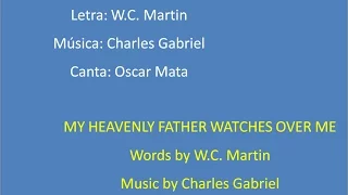 (312 Himnario - 137 SF) Confío en Dios, con letra - My Heavenly Father Watches Over Me