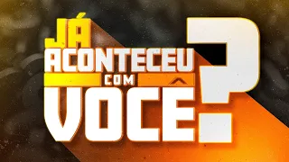 😂EAI! JÁ ACONTECEU COM VOCÊ? (Sketch 2023)😂