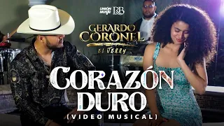 Gerardo Coronel - Corazón Duro [Video Oficial]