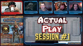 🔴LIVE - STARFINDER ACTUAL PLAY - INCIDENT AT ABSALOM STATION - SESSION #1