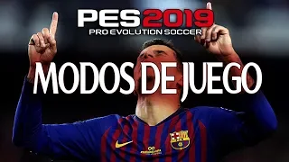 PES 2019 - MODOS DE JUEGO