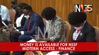 Money is available for NSSF midterm access   Finance