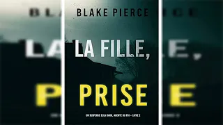 La Fille Prise by Blake Pierce