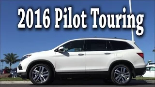 2016 Honda Pilot Touring Review