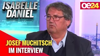 Isabelle Daniel: Das Interview mit Josef Muchitsch