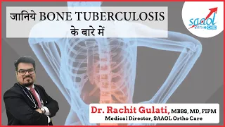 World Tuberculosis Day: All about Bone TB - causes, diagnosis & treatment | SAAOL Ortho Care