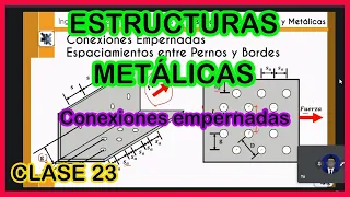 ESTRUCTURAS METÁLICAS, CONEXIONES EMPERNADAS