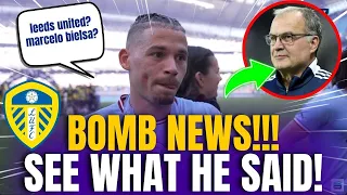 BOMB NEWS! SEE WHAT HE SAID! LEEDS UNITED NEWS