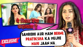 Garvita Sadhwani EPIC Reaction On Replacing Pratiksha Honmukhe, Off Screen Masti With Samridhii