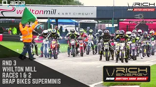 Rnd 3 Whilton Mill - Brap Bikes Superminis Race 1 & 2 - Rich Energy British Mini Bikes