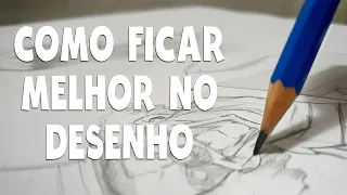 Como Desenhar Bem MELHOR - 3 Etapas que você PRECISA saber!