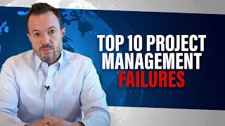 Top 10 Project Management Failures [Most Common Project Manager Mistakes]