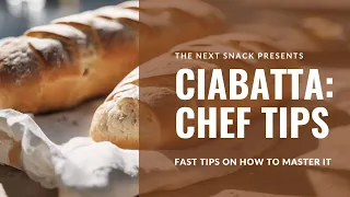 Ciabatta: Chef Cooking Tips #chef #tips