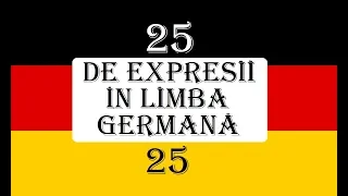 Invata Germana | 25 de EXPRESII UTILE in Limba germana