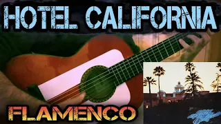 HOTEL CALIFORNIA - EAGLES meets flamenco gipsy guitarist FINGERSTYLE SOLO GUITAR COVER