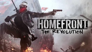 Homefront: The Revolution - Первые 30 минут игры с PC- Gameplay FULL HD 1080P 60FPS