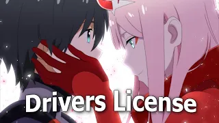 Darling in The Franxx「AMV」Drivers License