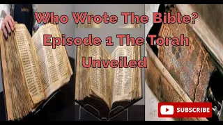 Who Wrote the Bible Episode 1 The Torah Unveiled | Official Video By DQJ