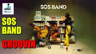 S.O.S Band - Groovin' That's What We're Doin' (1982)