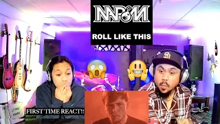 NAPOM ROLL LIKE THIS (FIRST REACT)