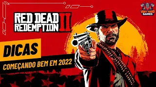 Red Dead Redemption 2 | Dicas de como começar bem em 2022