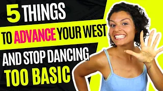 5 THINGS THAT MAKE YOUR WEST COAST SWING TOO BASIC WHEN DANCING AND HOW TO END IT!