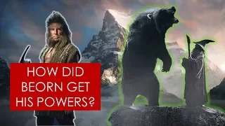 Middle-earth Mysteries: How Beorn got his powers? THEORY [Lord of the Rings l The Hobbit]