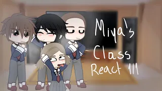 Miya’s Classmates react | Sk8 The Infinity | 1/1 | Shorter than levi