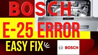 ✨ Bosch Dishwasher - E24 & E25 Error - Easy Fix ✨