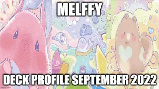 MELFFY DECK PROFILE (SEPTEMBER 2022) YUGIOH!