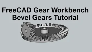 FreeCAD Bevel Gear design with Gear Workbench