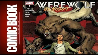 Werewolf By Night #1 Review | COMIC BOOK UNIVERSITY