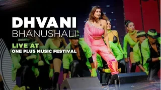 Dhvani Bhanushali Live At One Plus Music Festival | Opening Act For Katy Perry & Dua Lipa