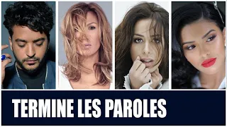 TERMINE LES PAROLES - [Spécial Slimane◾️Vitaa◾️Amel Bent◾️Imen Es 🤠]