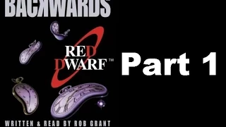Backwards - Part 1 - (Read by Rob Grant)