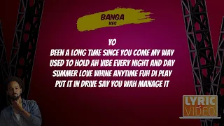 Kes - Banga (2024 Soca Lyric Video)