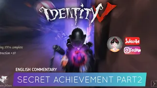 SECRET ACHIEVEMENT PART 2 TIPS 第五人格 Identity V