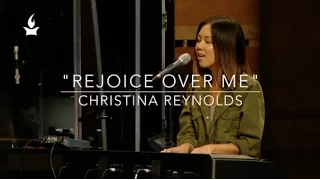 Christina Reynolds - 'Rejoice Over Me'