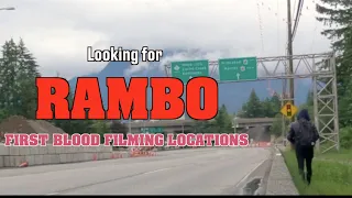 Looking For Rambo | First Blood (1982) Filming Locations