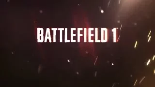 Battlefield 1 Trailer Music Fan Edit