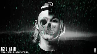 Will Sparks & Joel Fletcher - Acid Rain