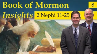 2 Nephi 11-25 | Book of Mormon Insights with Taylor and Tyler: Revisited