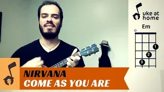 Nirvana - Come As You Are | Ukulele tutorial