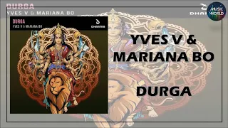 YVES V & MARIANA BO - DURGA