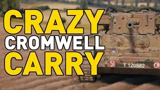 CRAZY CROMWELL CARRY in World of Tanks