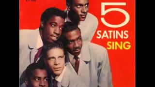 The Five Satins   In the still of the night