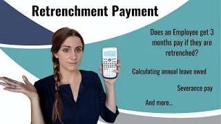 RETRENCHMENT - What is an Employee paid when they are Retrenched? | South Africa