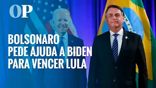 Bolsonaro pede ajuda a Biden